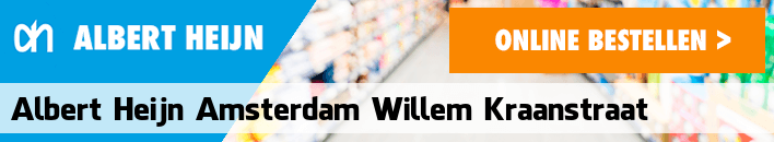 boodschappen bezorgen Albert Heijn Amsterdam Willem Kraanstraat