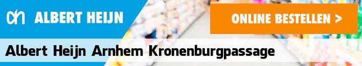 boodschappen bezorgen Albert Heijn Arnhem Kronenburgpassage