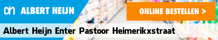 boodschappen bezorgen Albert Heijn Enter Pastoor Heimerikxstraat