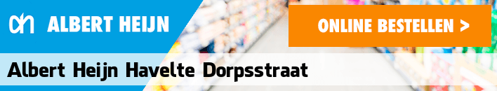 boodschappen bezorgen Albert Heijn Havelte Dorpsstraat