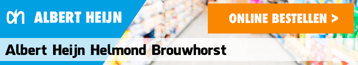 boodschappen bezorgen Albert Heijn Helmond Brouwhorst