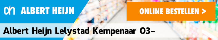 boodschappen bezorgen Albert Heijn Lelystad Kempenaar 03-