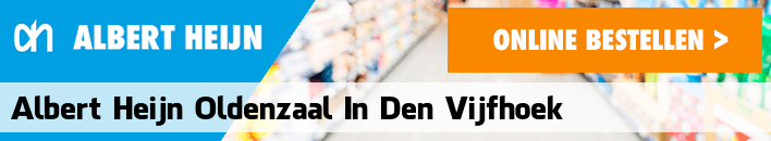 boodschappen bezorgen Albert Heijn Oldenzaal In den Vijfhoek