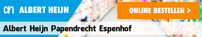 boodschappen bezorgen Albert Heijn Papendrecht Espenhof