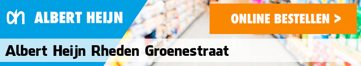 boodschappen bezorgen Albert Heijn Rheden Groenestraat