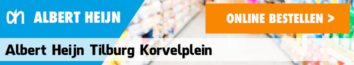 boodschappen bezorgen Albert Heijn Tilburg Korvelplein