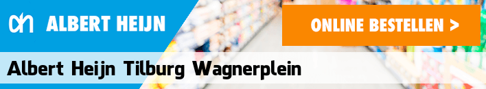 boodschappen bezorgen Albert Heijn Tilburg Wagnerplein