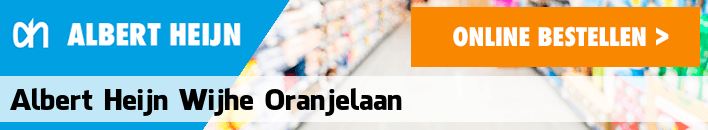 boodschappen bezorgen Albert Heijn Wijhe Oranjelaan