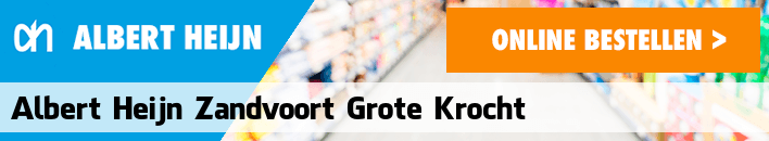 boodschappen bezorgen Albert Heijn Zandvoort Grote Krocht