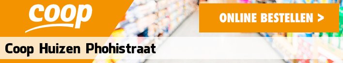 boodschappen bezorgen Coop Huizen Phohistraat