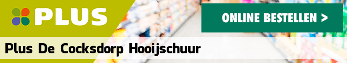 boodschappen bezorgen PLUS De Cocksdorp Hooijschuur