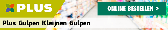 boodschappen bezorgen PLUS Gulpen Kleijnen Gulpen