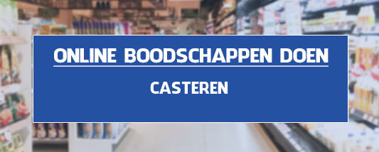 boodschappen bezorgen Casteren