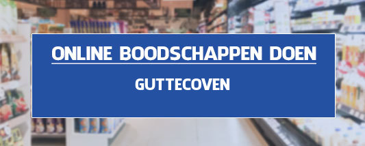 boodschappen bezorgen Guttecoven