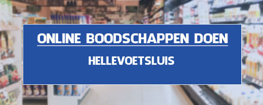 boodschappen bezorgen Hellevoetsluis