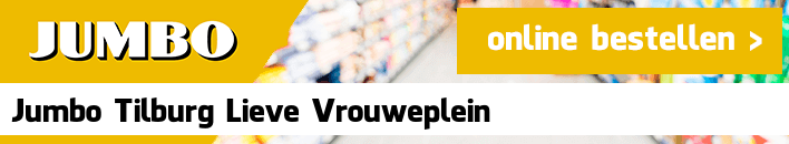 boodschappen bezorgen Jumbo Tilburg Lieve Vrouweplein